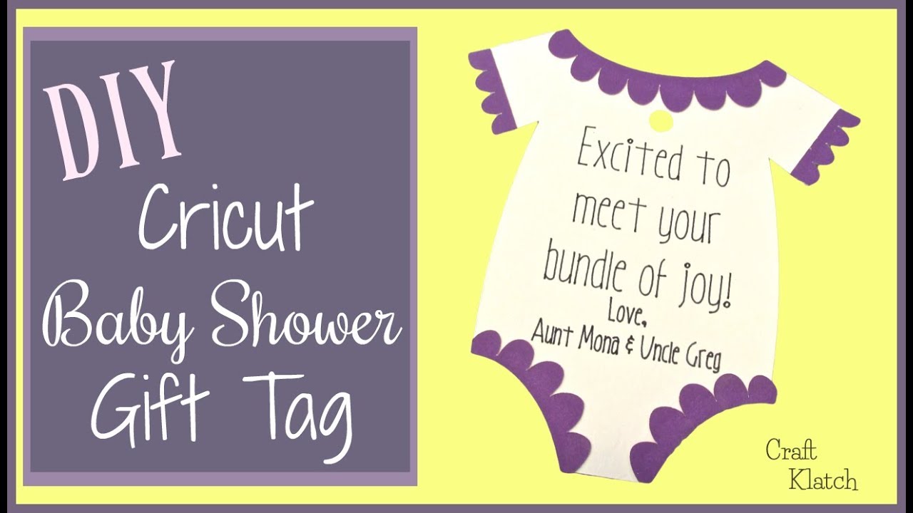 Cricut Baby Shower Gift Tag | Cricut Crafts | Craft Klatch - Craft Klatch