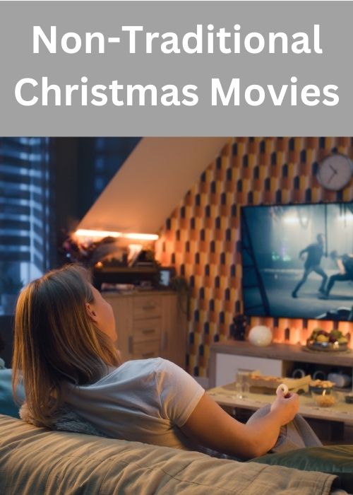 Non-Traditional Christmas movies woman sitting infront of tv watching movie