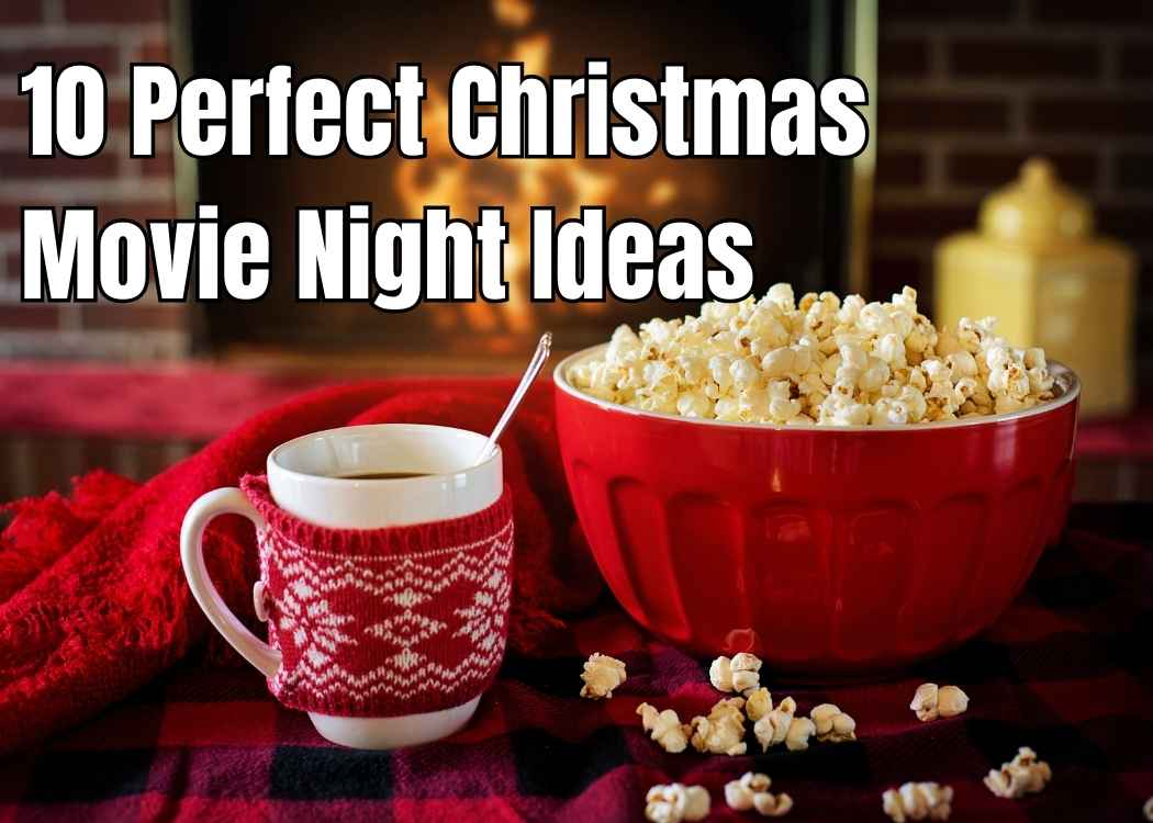 10 Perfect Christmas Movie Night Ideas with a mug of hot cocoa with a sweater and a red bowl of popcorn with a fireplace in the background