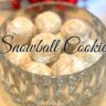 Snowball cookie recipe